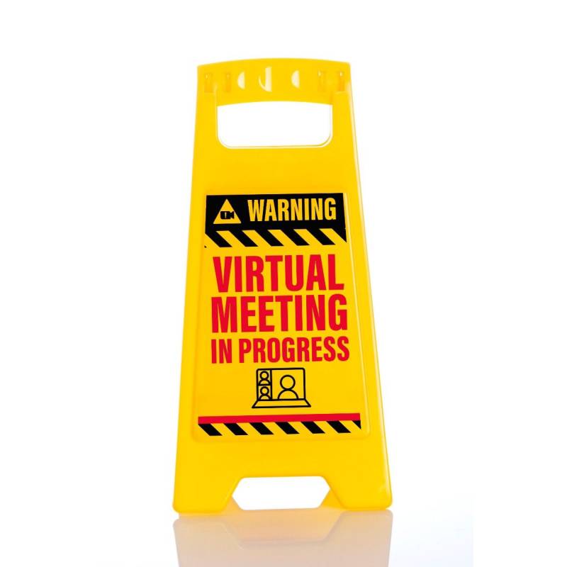 Desk Warning Sign - Virtual Meeting