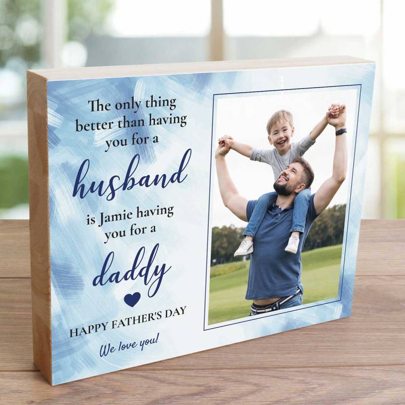 Any Photo And Message Happy Father's Day Husband And Daddy Blue - Wooden Photo Blocks