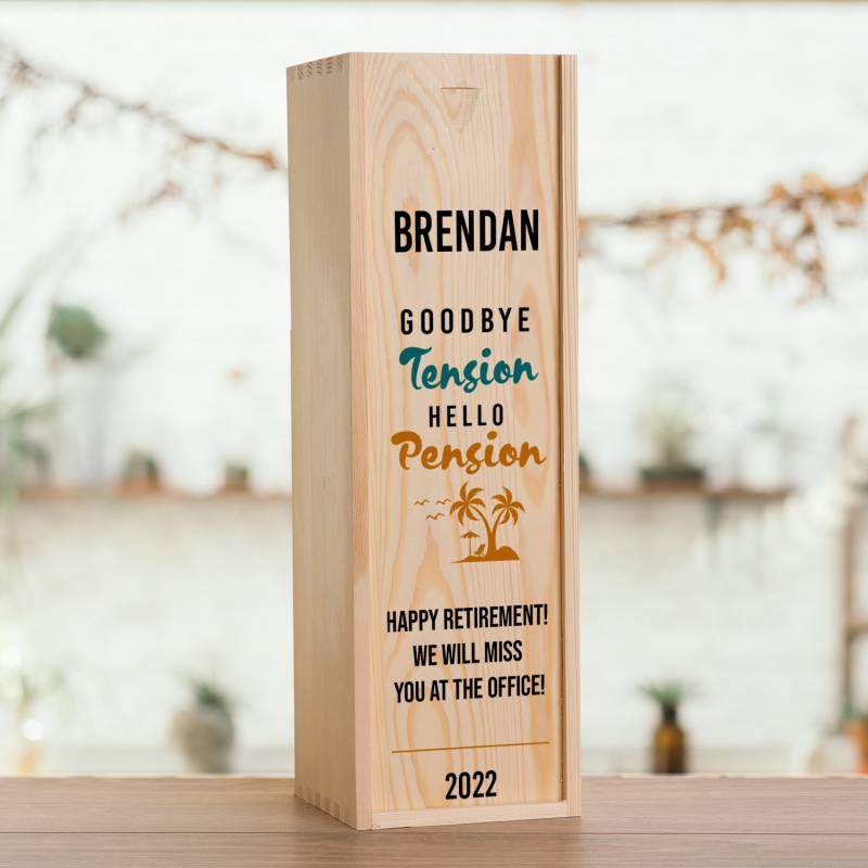 Goodbye Tension Hello Pension on the Beach - Personalised Wooden Single Wine Box