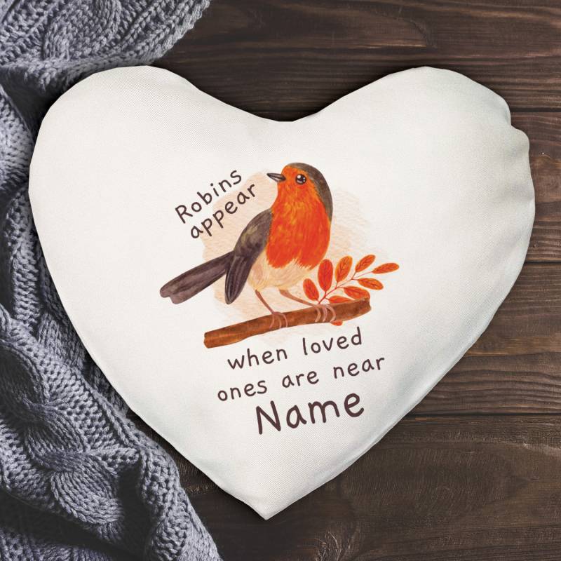 Heart Shaped Robins Appear When Loved Ones Are Near Cushion