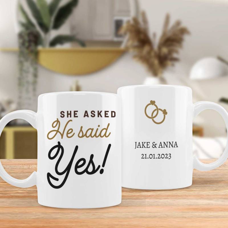 He Asked, She Said Yes Any Message - Personalised Mug