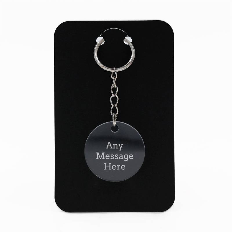 Any Text - Personalised Round Acrylic Keyring