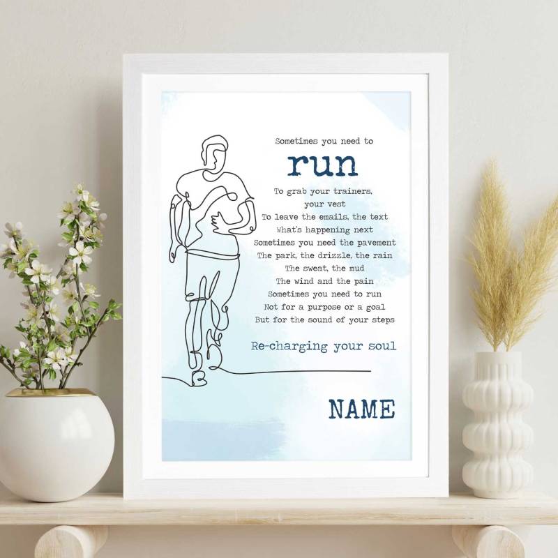 Sometimes You Need to Run Poem - Personalised Poster