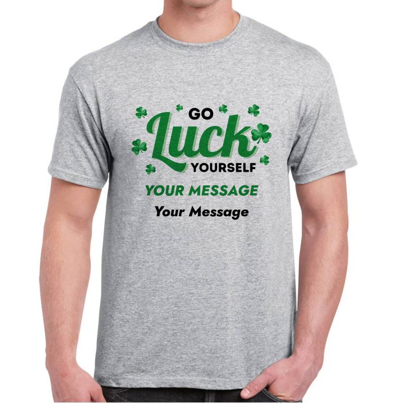 The Leprechauns made me do it... Personalised T-Shirt_DUPLICATE