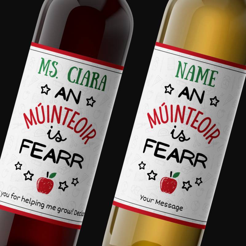 An Múinteoir Is Fearr (Best Teacher) Personalised Wine