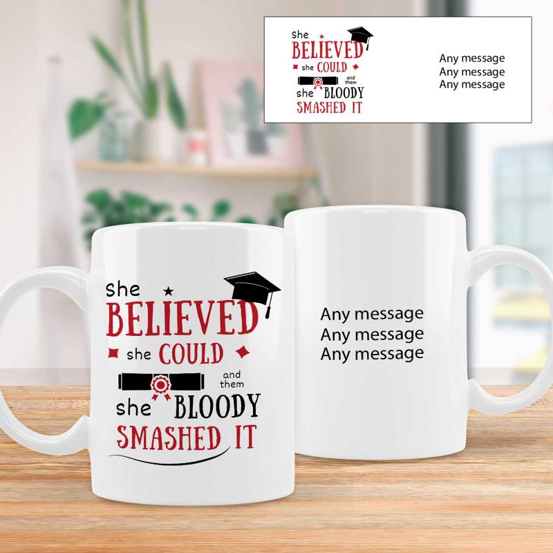 She/He Bloody Smashed It - Personalised Mug