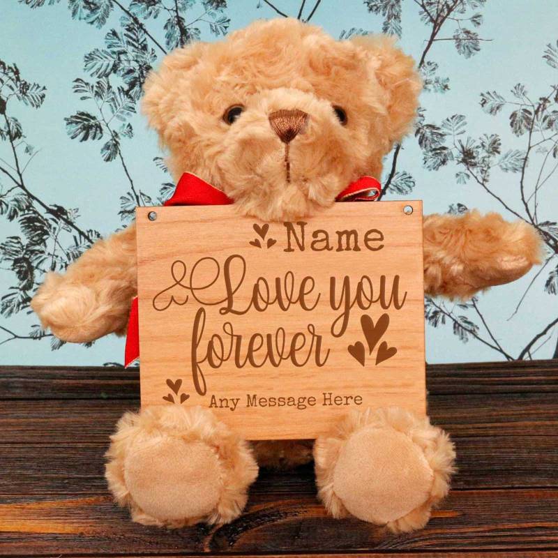 I Love you Forever - Wooden Plaque Personalised Teddy Bear