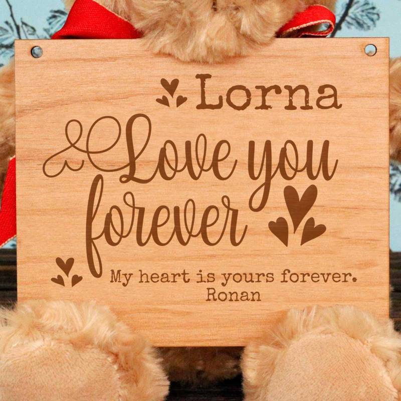 I Love you Forever - Wooden Plaque Personalised Teddy Bear