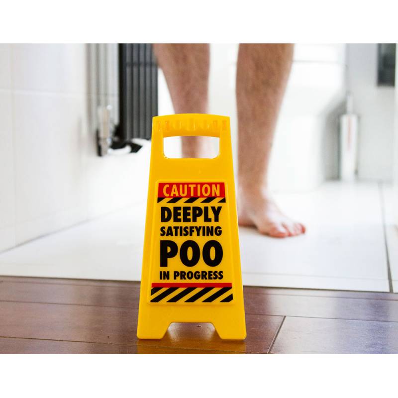 Satisfying Poo - Desk Warning Sign