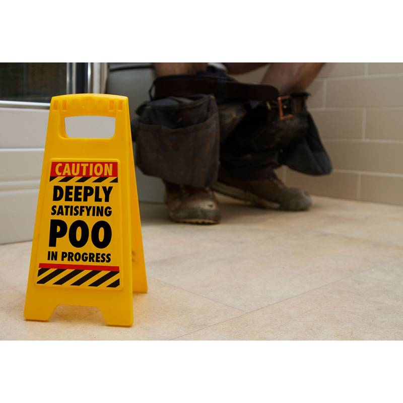 Satisfying Poo - Desk Warning Sign