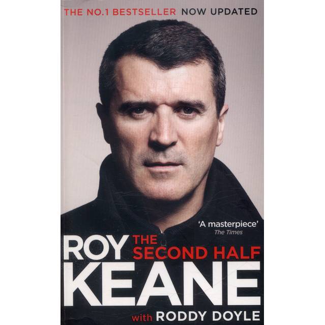 The Second Half by Roy Keane