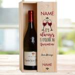 It's Always 5 O'Clock In Quarantine - Personalised Wooden Single Wine Box
