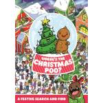 Where's the Christmas Poo? A Festive Search-and-Find Book