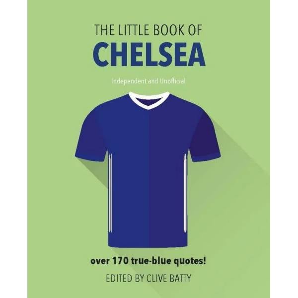 The Little Book Of Chelsea