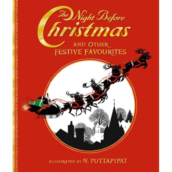 The Night Before Christmas & Other Festive Stories