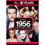 My First 18 Years - Born in 1956