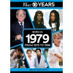 My First 18 Years - Born in 1979