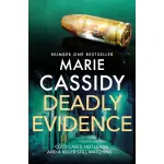 Deadly Evidence