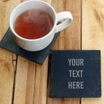 Slate Coasters - Any Message (Set of 4)