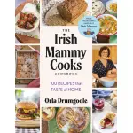 The Irish Mammy Cooks Cookbook