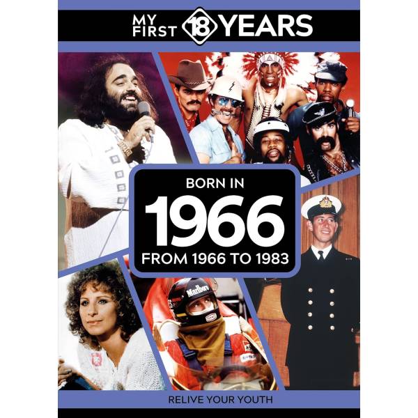 My First 18 Years - Born in 1966