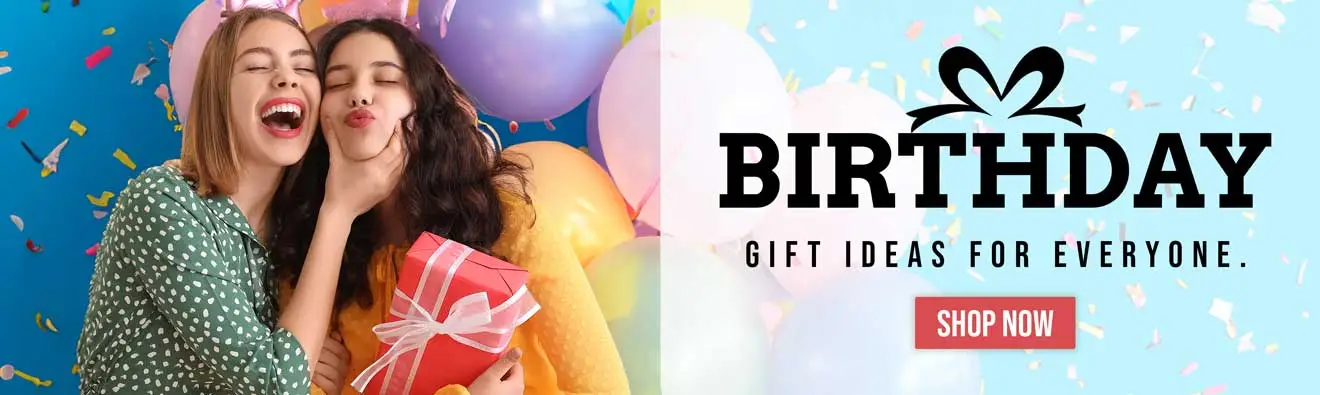 Birthday Gifts