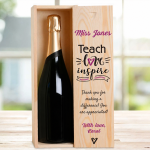 Teach Love Inspire Any Name And Message - Personalised Single Champagne Box