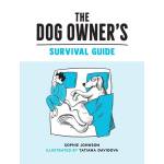 The Dog Owner's Survival Guide