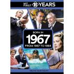 My First 18 Years - Born in 1967