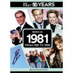 My First 18 Years - Born in 1981