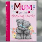 Me To You - Mum You Are Blooming Lovely Book