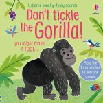 Don't Tickle The Gorilla