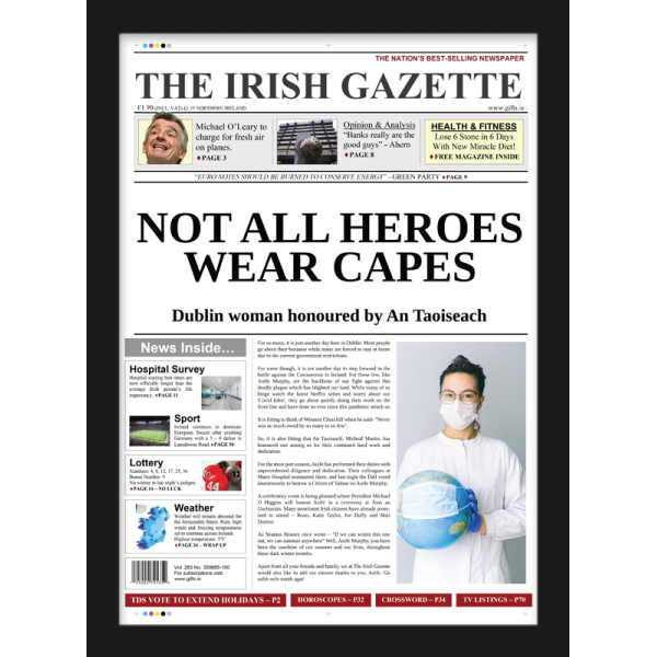 Not All Heroes Wear Capes - Newspaper Spoof