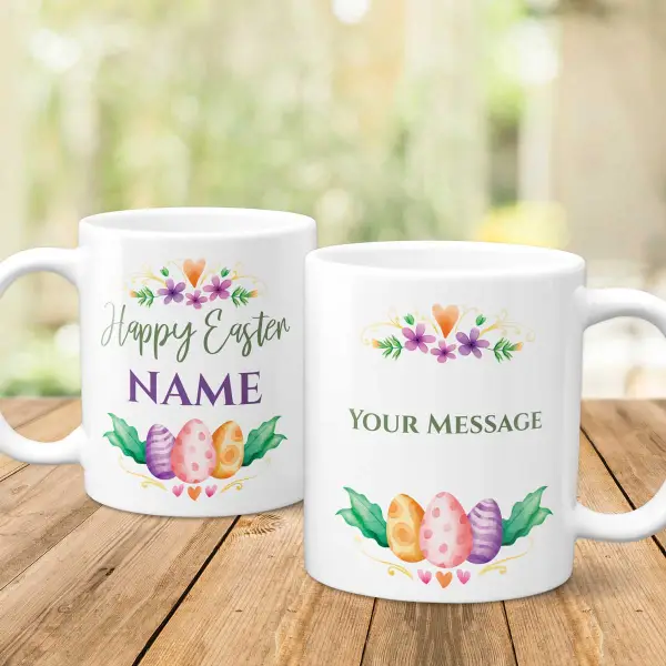 Happy Easter Any Name And Message Eggs And Flowers - Personalised Mug