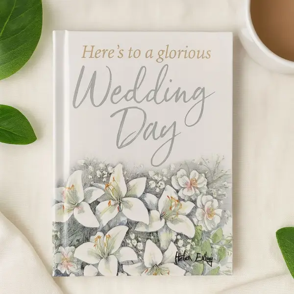 Here's to a Glorious Wedding Day