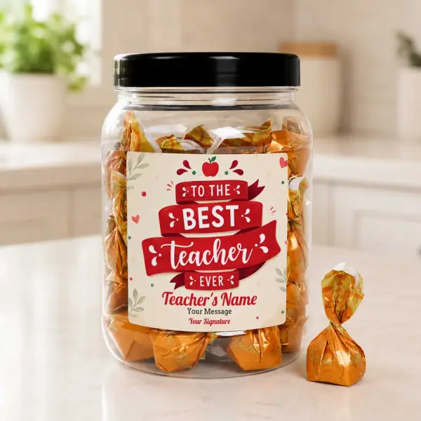 To The Best Teacher Ever - Personalised Sweets Jar