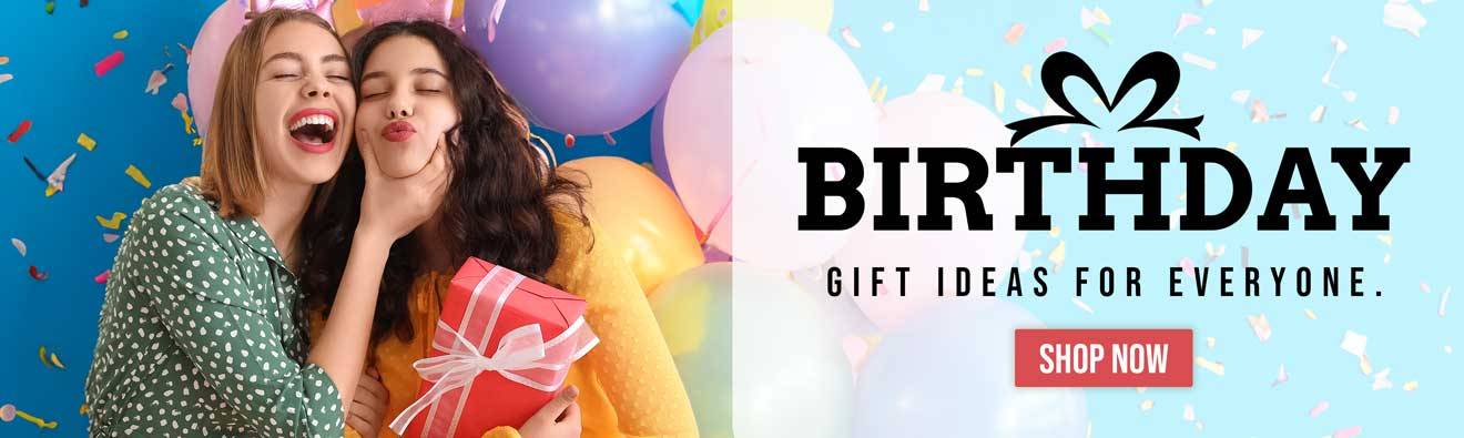 Birthday Gifts