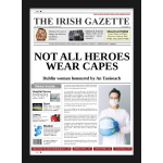 Not All Heroes Wear Capes - Newspaper Spoof