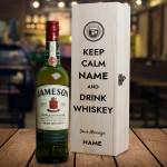 Keep Calm and Drink Whiskey - Personalised Wooden Box