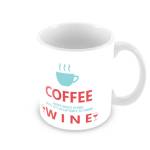 Coffee Until It's Acceptable For Wine Personalised Mug